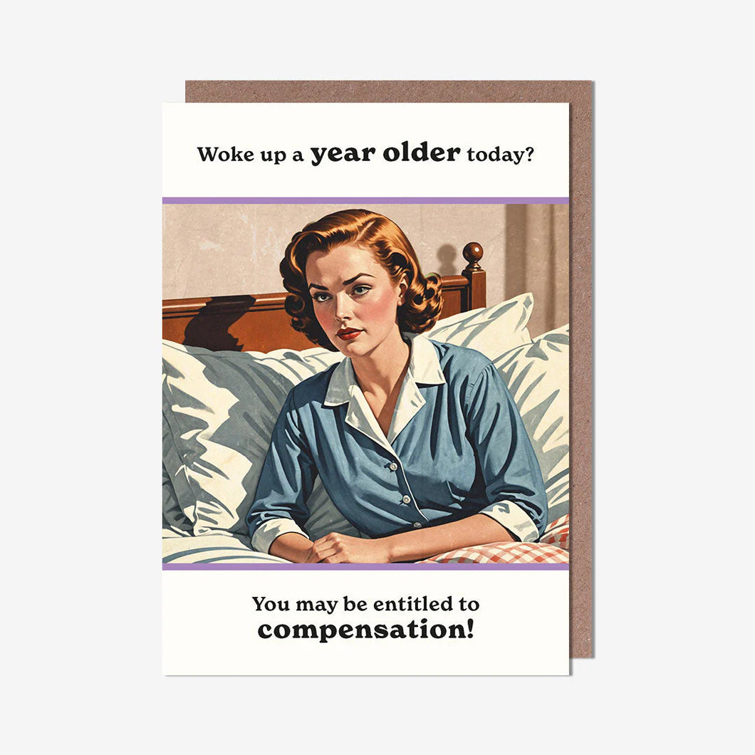 Entitled To Compensation Birthday Card