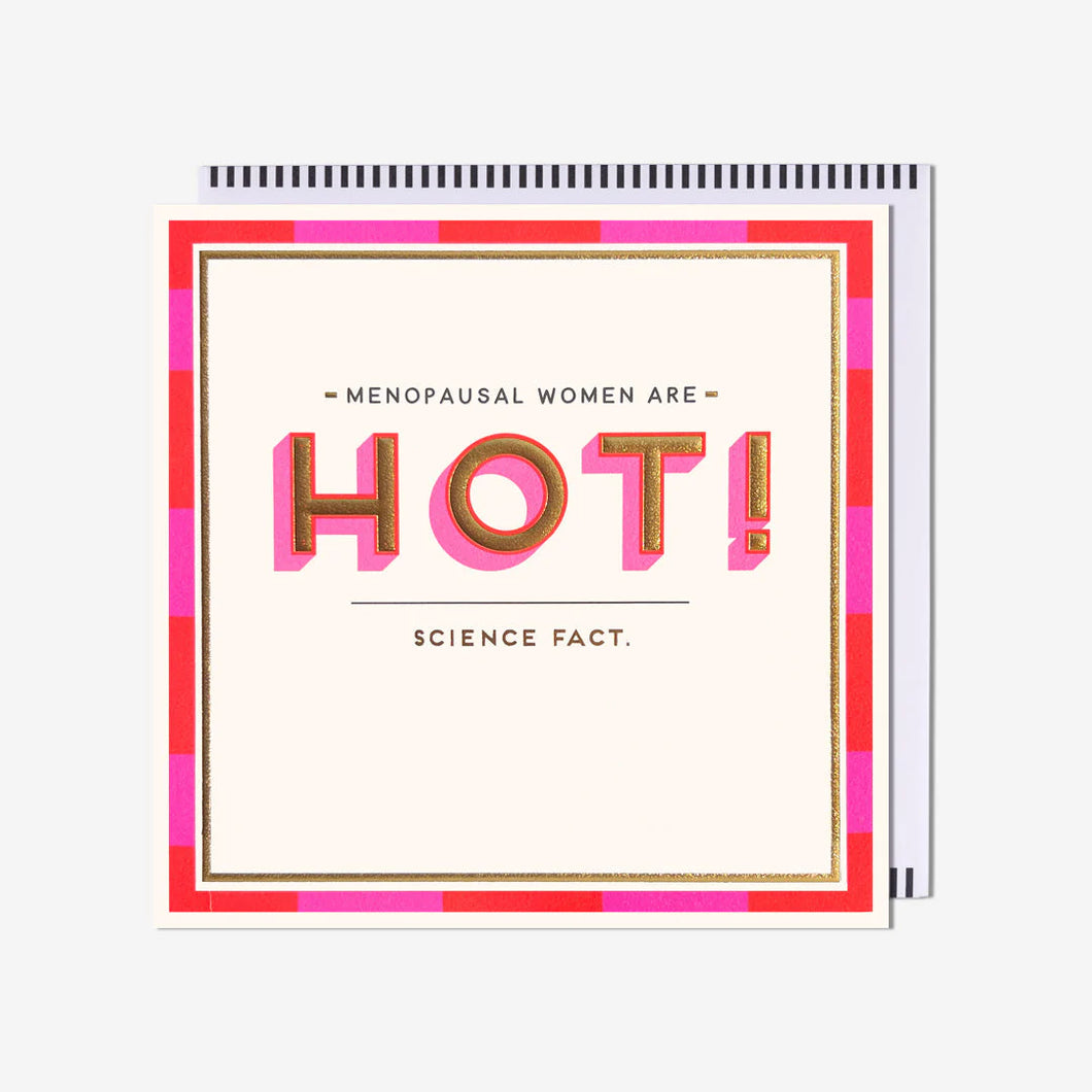 Menopausal Women Are Hot Blank Card