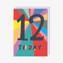 Load image into Gallery viewer, Twelve Today Birthday Card
