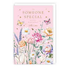 Load image into Gallery viewer, To Someone Special Floral Birthday Card
