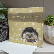 Load image into Gallery viewer, Happy Hedgehog Well Done Card
