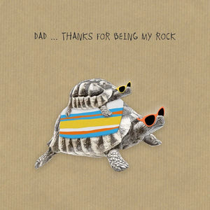 Dad… Thanks For Being My Rock Tortoise Blank Card