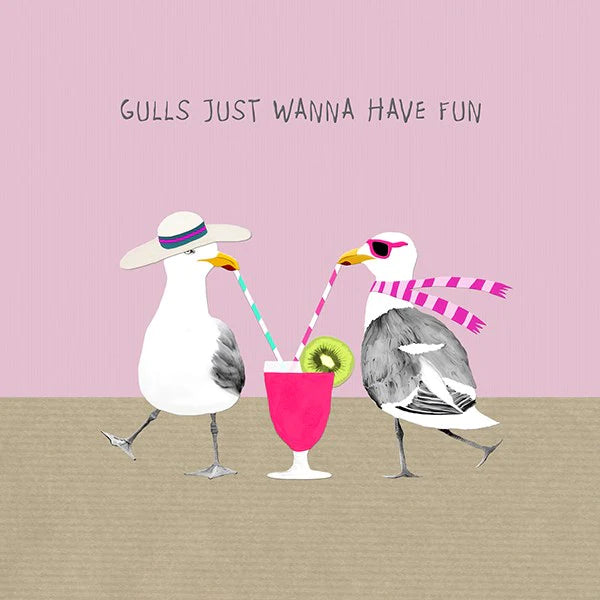 Gulls Just Wanna Have Fun Blank Card