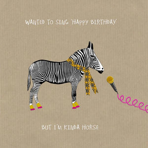 Wanted To Sing Happy Birthday But I’m Kinda Horse