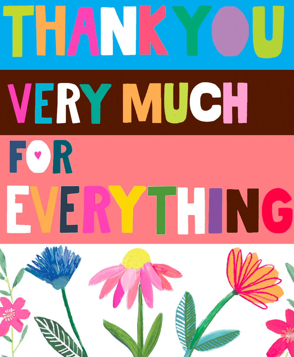 Thank You For Everything Card