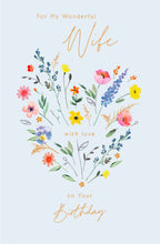 Load image into Gallery viewer, Flowers Wife Birthday Card
