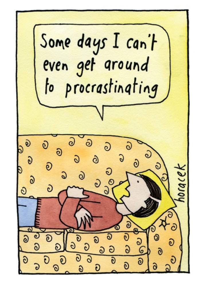 Procrastinating Blank Card