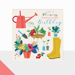 Gardening Blooming Marvellous Birthday Card