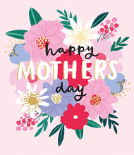 Load image into Gallery viewer, Mother&#39;s Day Card
