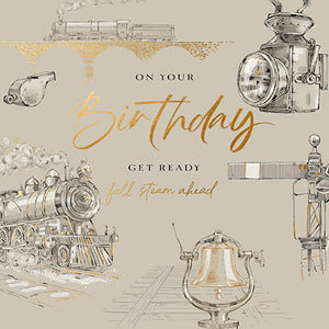 Full Steam Ahead Train Birthday Card