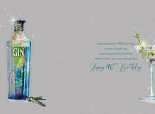 Load image into Gallery viewer, Gin 40th Birthday Card
