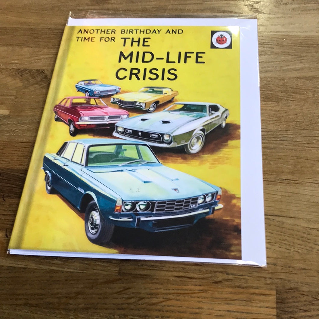 Mid Life Crisis Birthday Card