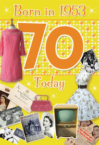 Born In 1953, 70 Today,  70th Birthday Card