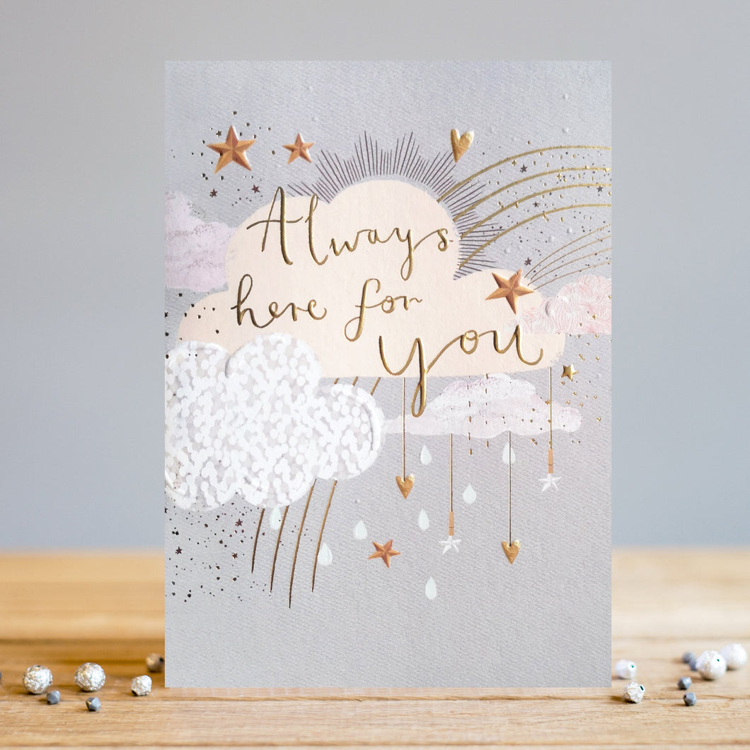 Always Here For You Card