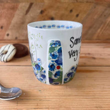 Load image into Gallery viewer, ‘Some bunny very special ’ Mug by Alex Clark
