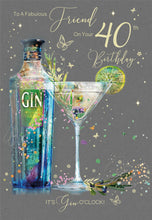 Load image into Gallery viewer, Gin 40th Birthday Card
