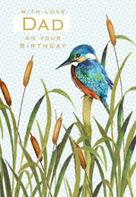 Load image into Gallery viewer, Dad Kingfisher Birthday Card
