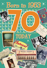 Load image into Gallery viewer, Born In 1953, 70 Today,  70th Birthday Card
