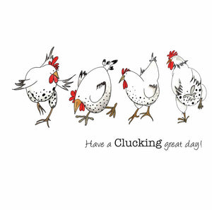 Clucking Great Day Card