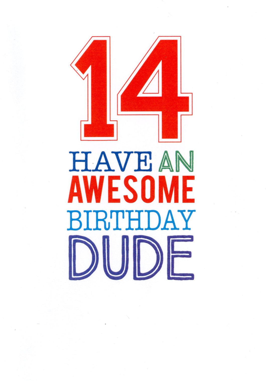 14th Awesome Dude Birthday Card