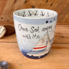 Load image into Gallery viewer, Sailing Boats ‘ Come sail away with me’ Mug by Alex Clark
