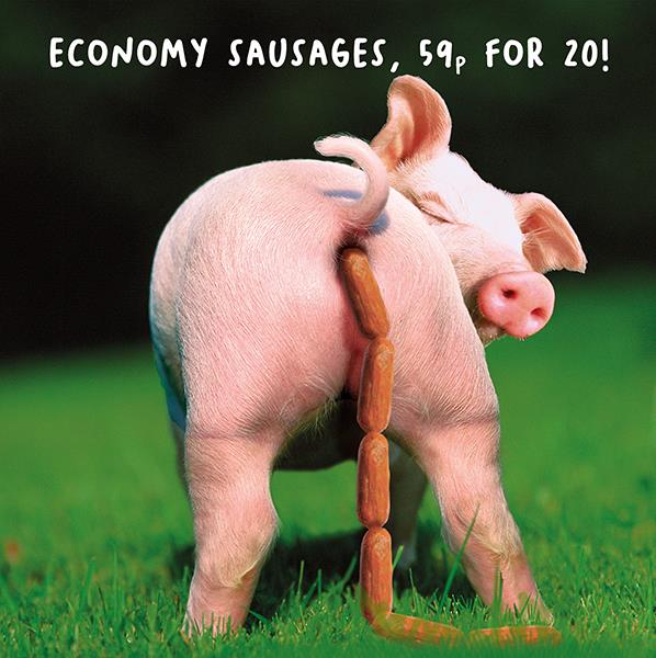 Economy Sausages Blank Card