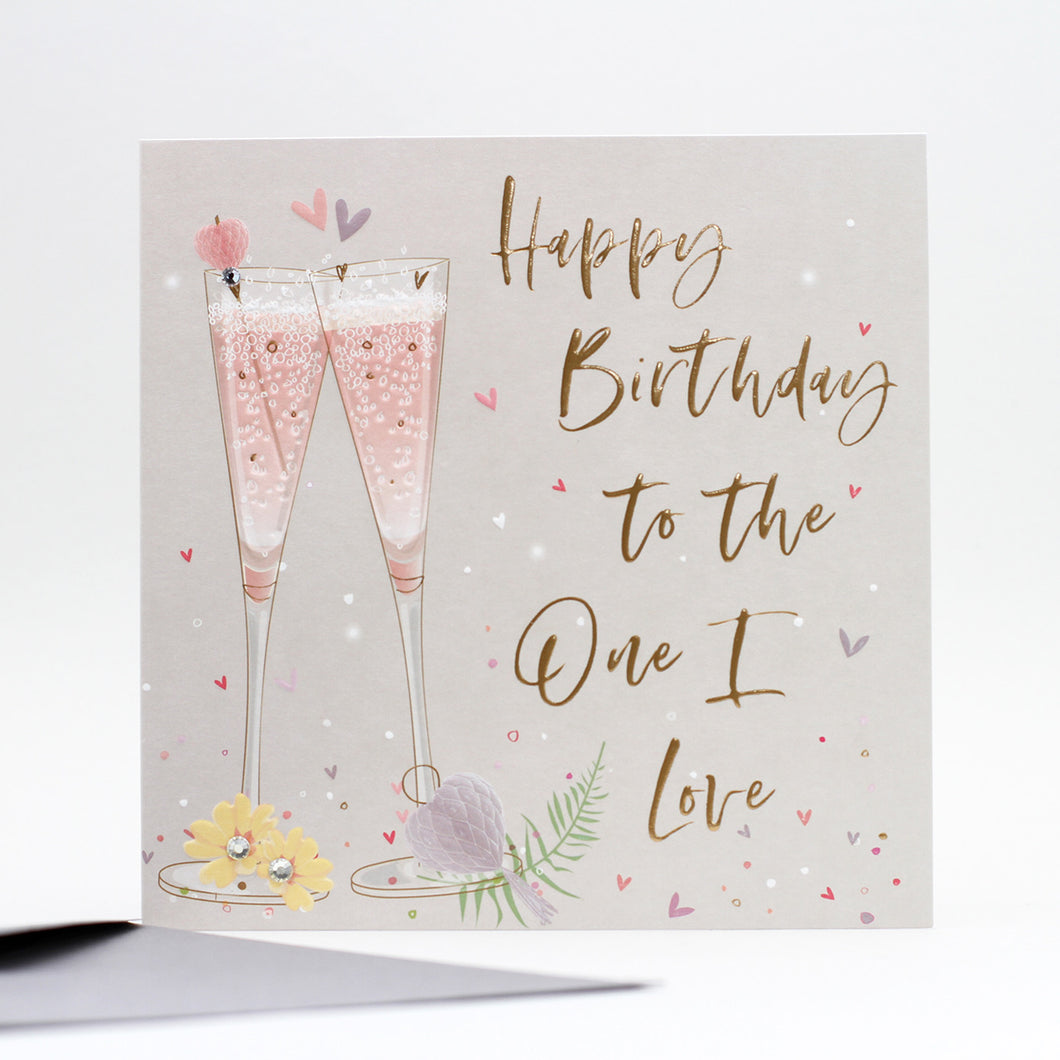 To The One I Love Birthday Card