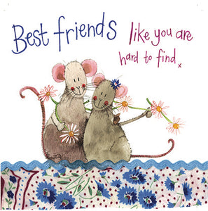 Best Friends Are Hard To Find Mouse Birthday Card