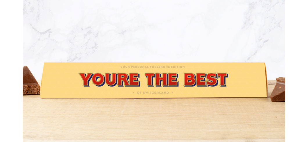 You’re The Best Personalised Toblerone