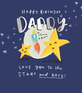 Daddy Love you to the Stars and Back Birthday Card